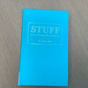 Stuff Every Woman Should Know